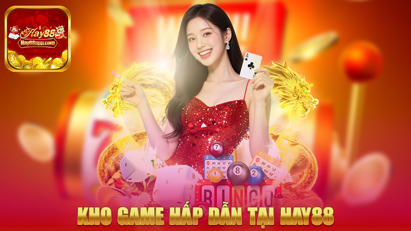 Kho game hấp dẫn tại Hay88
